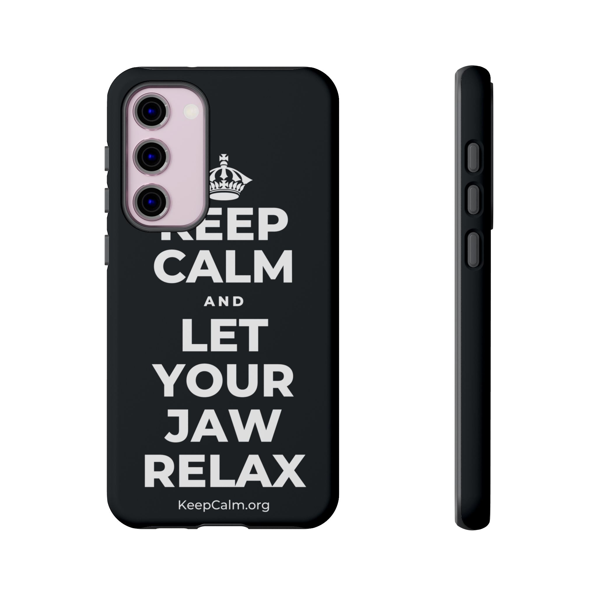 KEEP CALM AND LET YOUR JAW RELAX Phone Case (Dark)