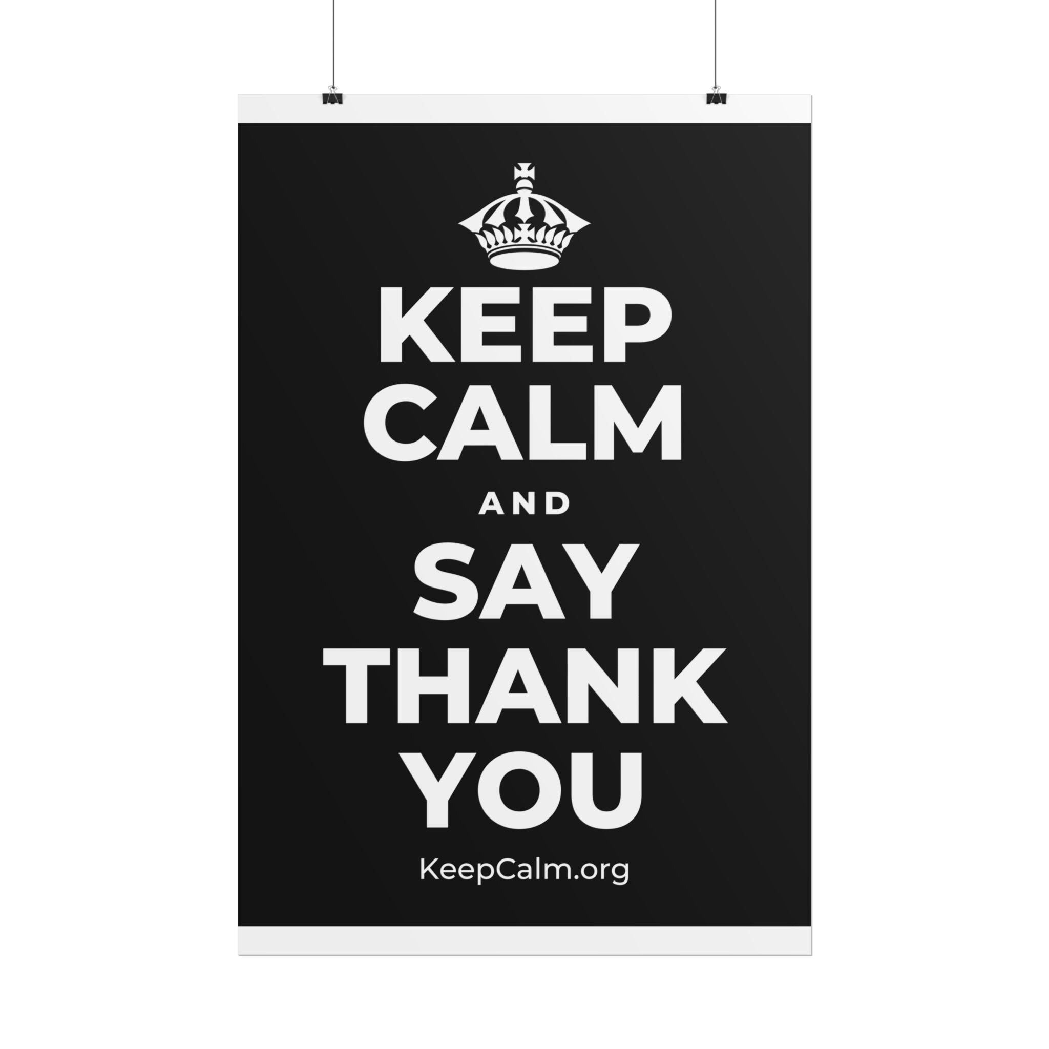 KEEP CALM AND SAY THANK YOU Poster