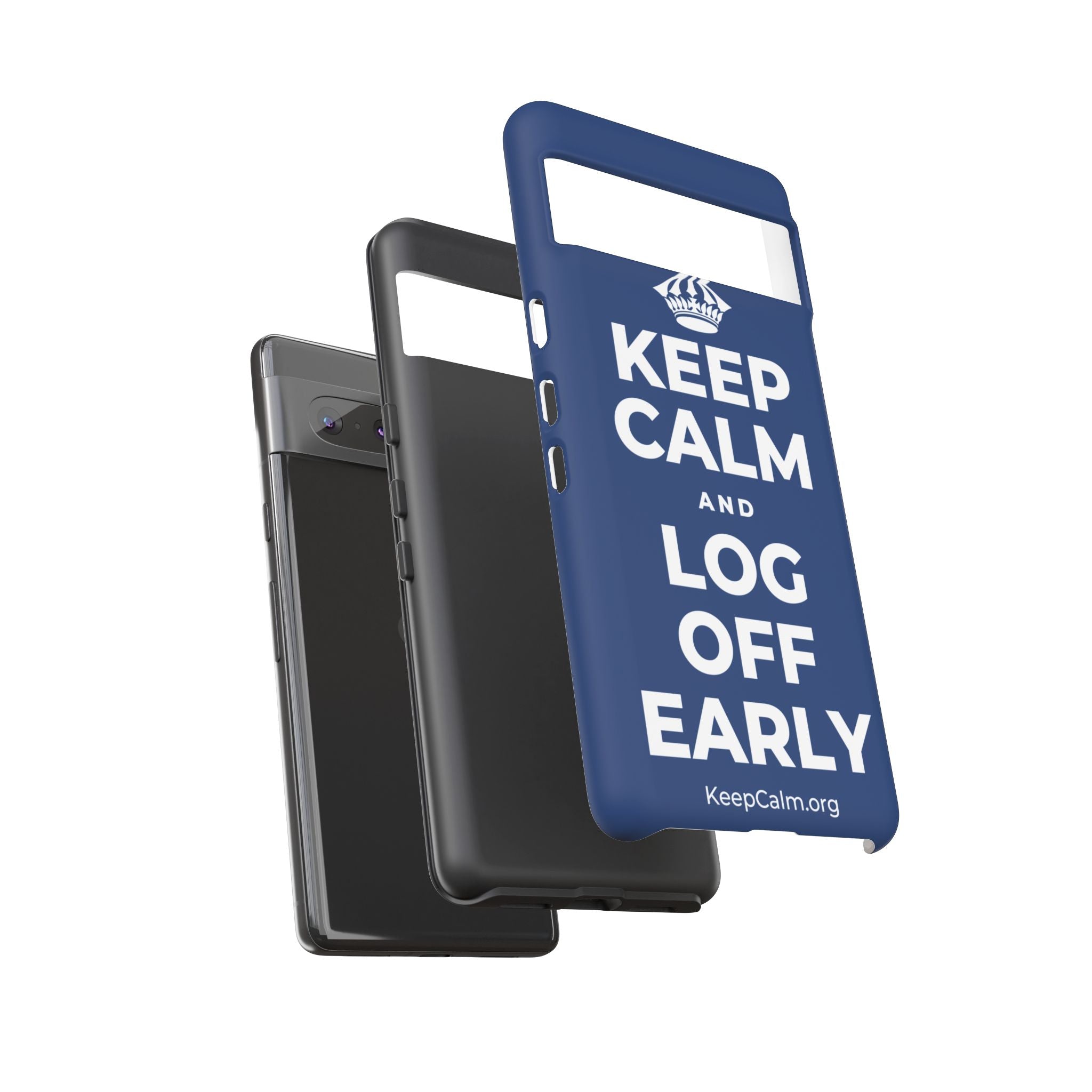 KEEP CALM AND LOG OFF EARLY Phone Case
