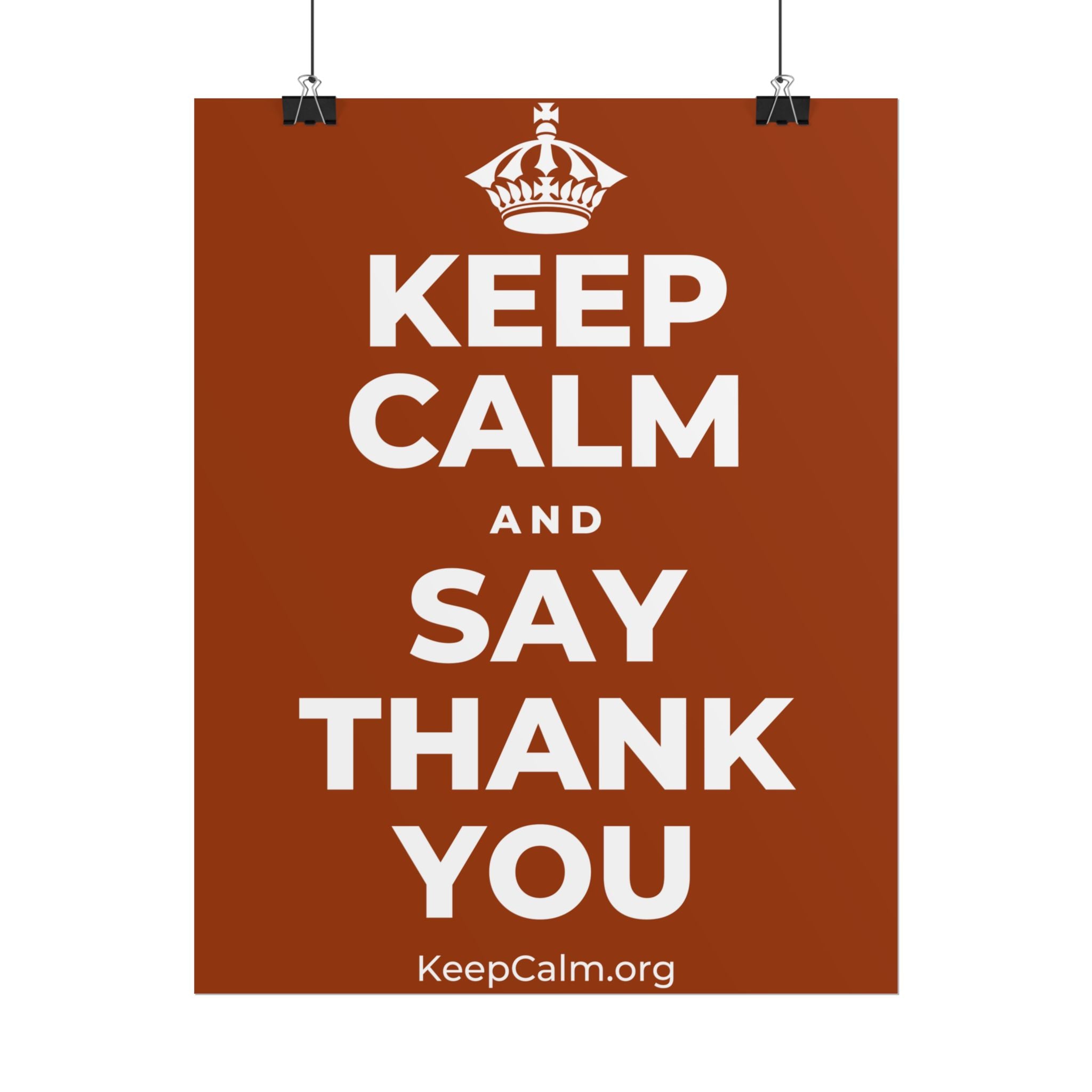 KEEP CALM AND SAY THANK YOU Poster