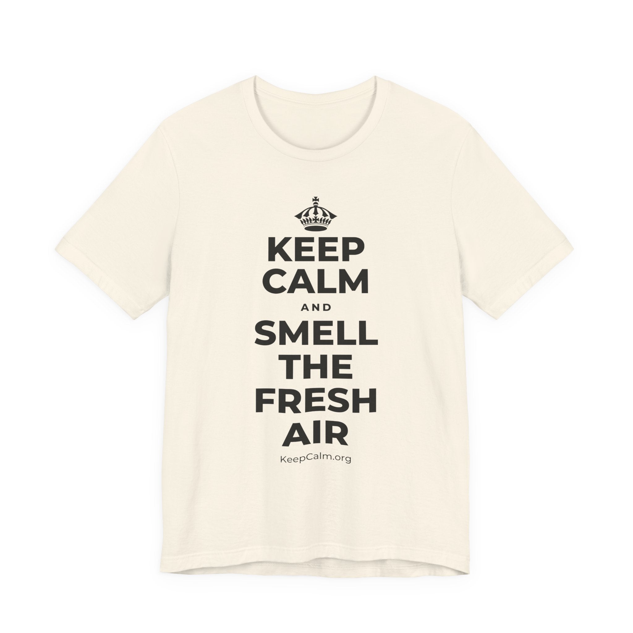 KEEP CALM AND SMELL THE FRESH AIR T-Shirt (White–Asphalt)