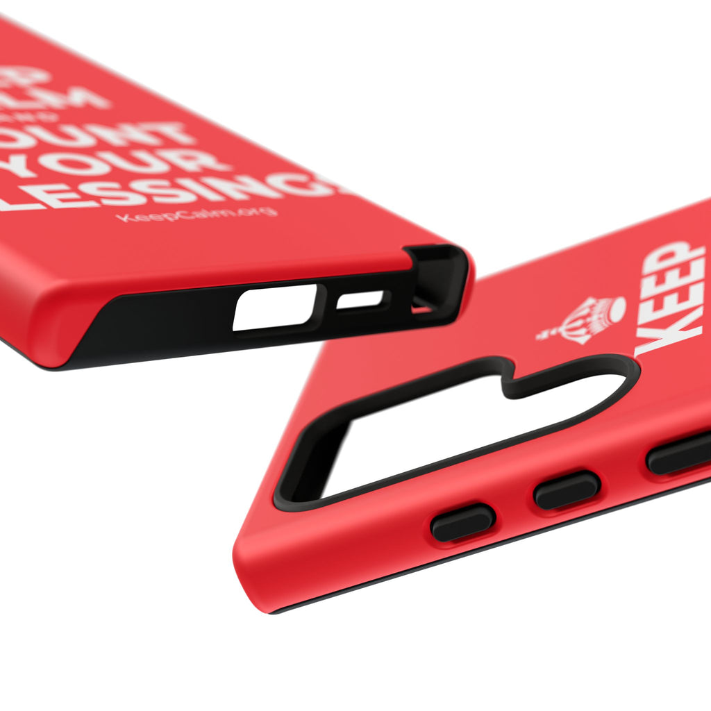 KEEP CALM AND COUNT YOUR BLESSINGS Phone Case