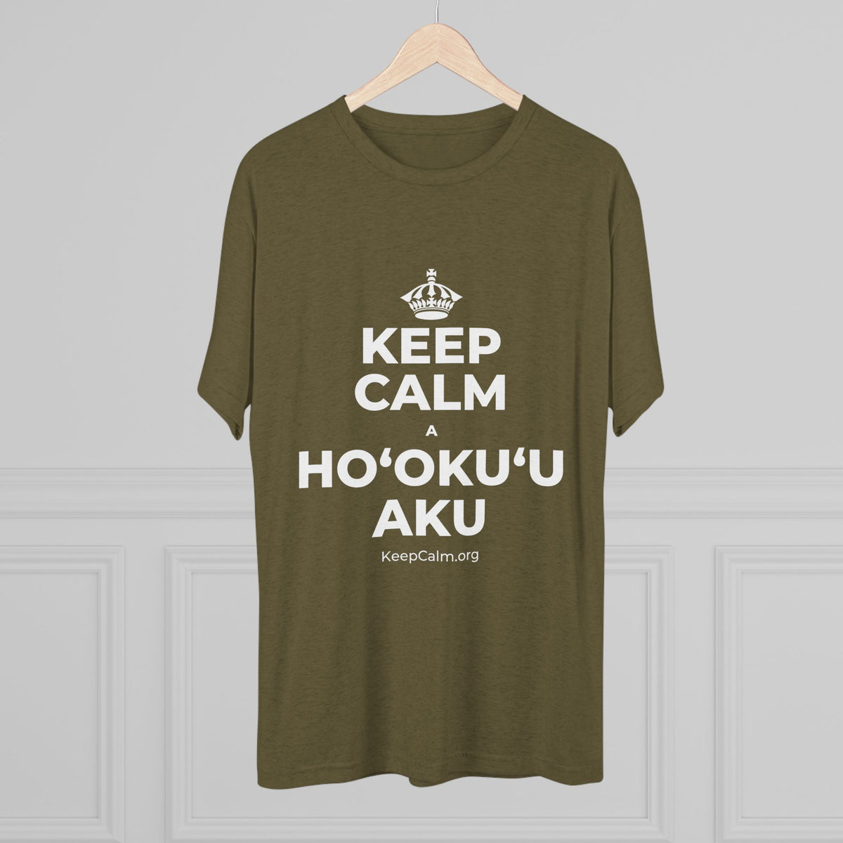 KEEP CALM A HOʻOKUʻU AKU Tri-Blend Tee