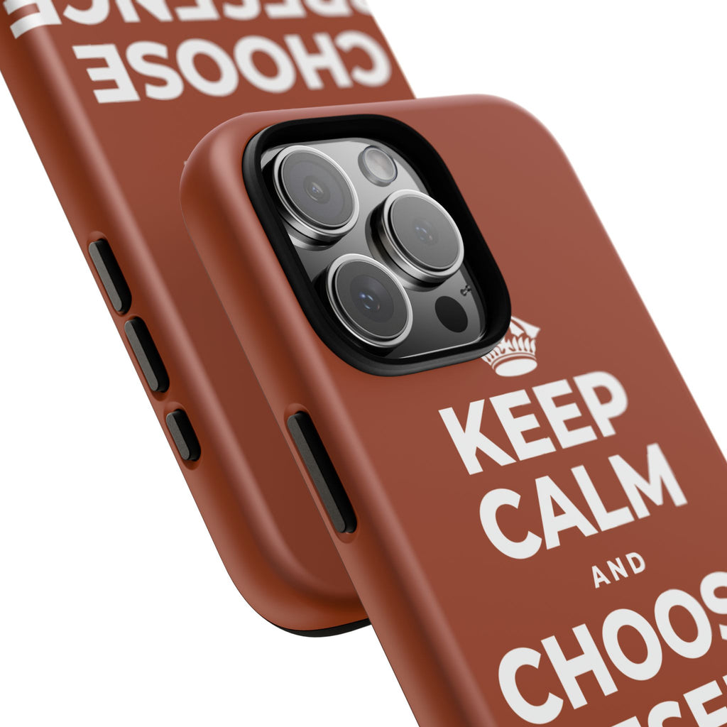 KEEP CALM AND CHOOSE PRESENCE OVER PRESENTS Phone Case
