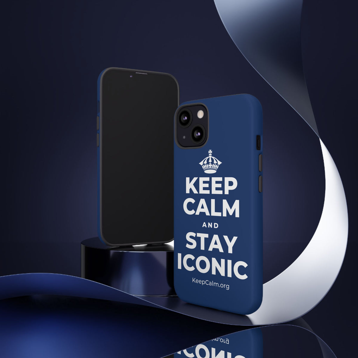 KEEP CALM AND STAY ICONIC Phone Case