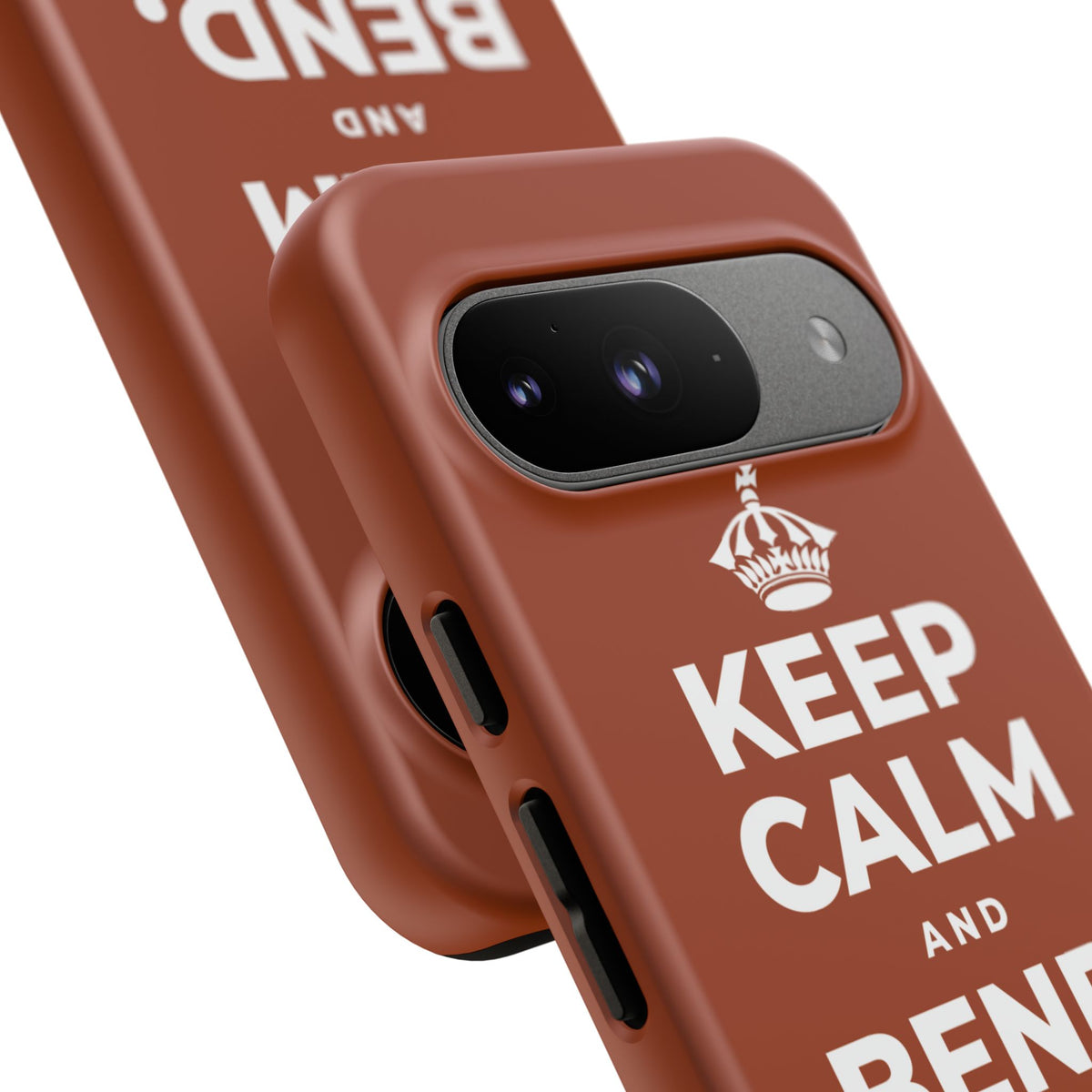 KEEP CALM AND BEND, DON'T BREAK Phone Case