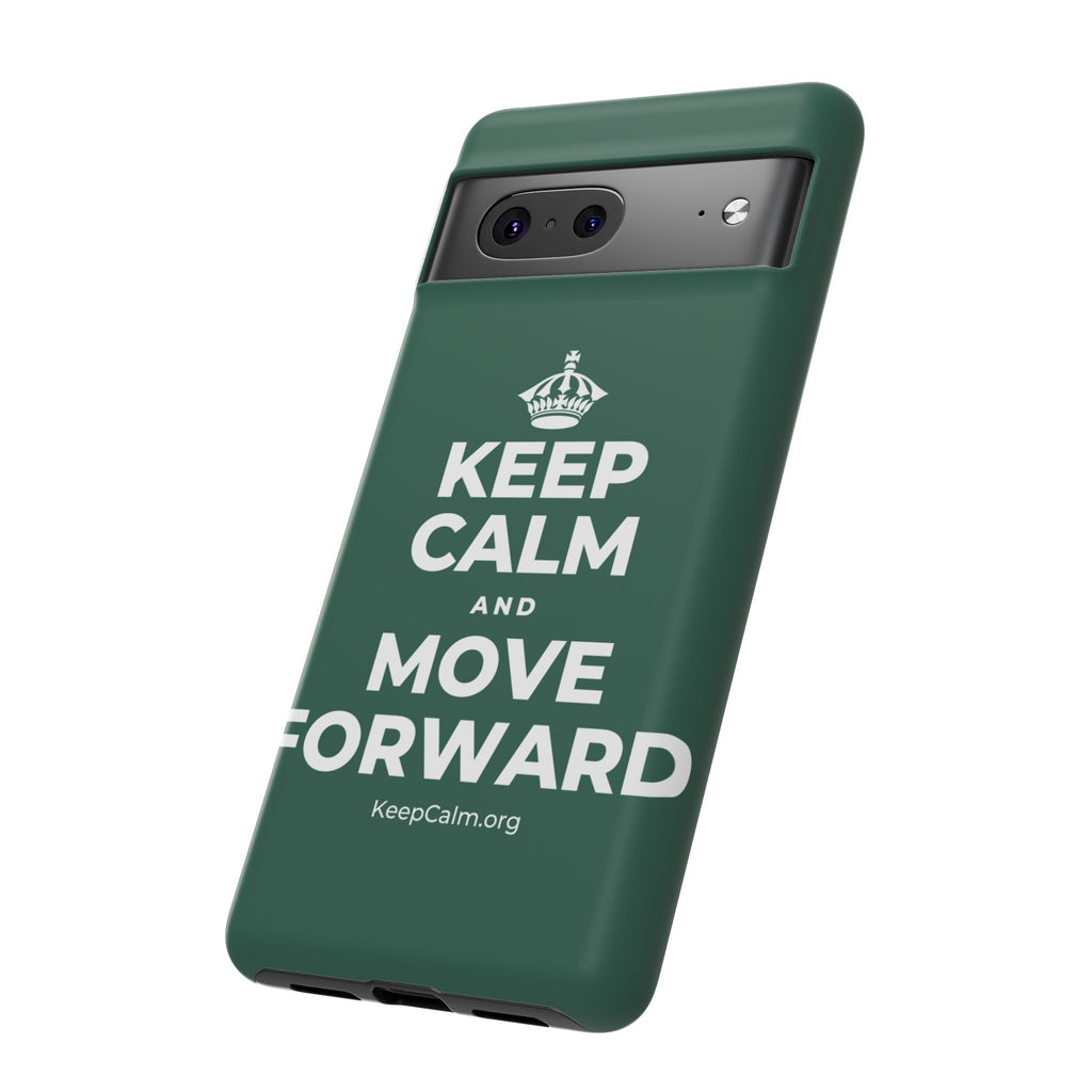 KEEP CALM AND MOVE FORWARD Phone Case
