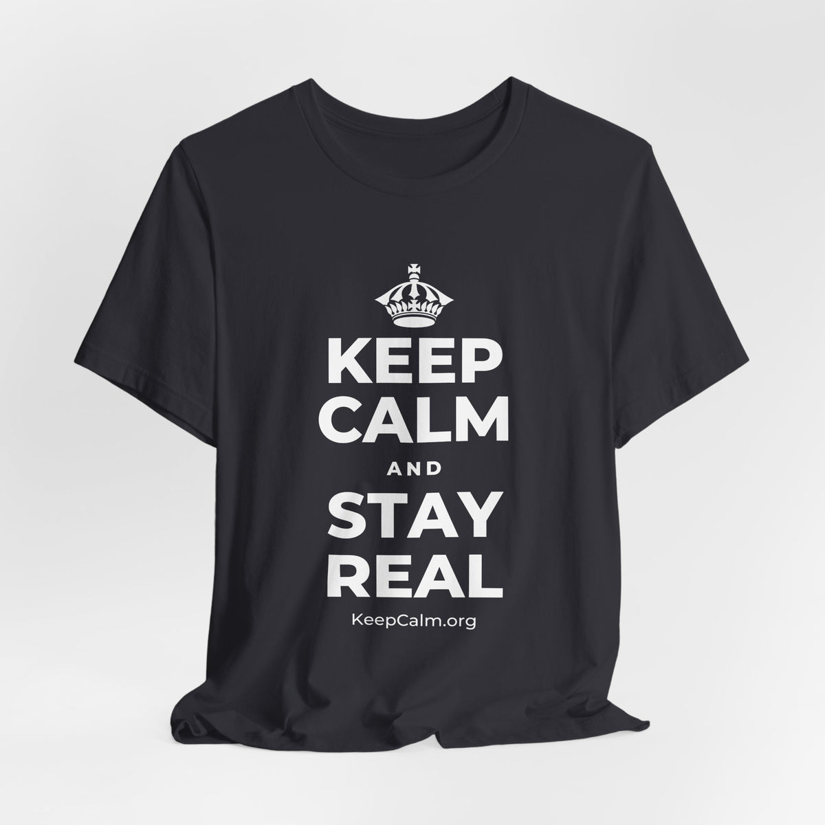KEEP CALM AND STAY REAL T-Shirt (Baby Blue–Silver)