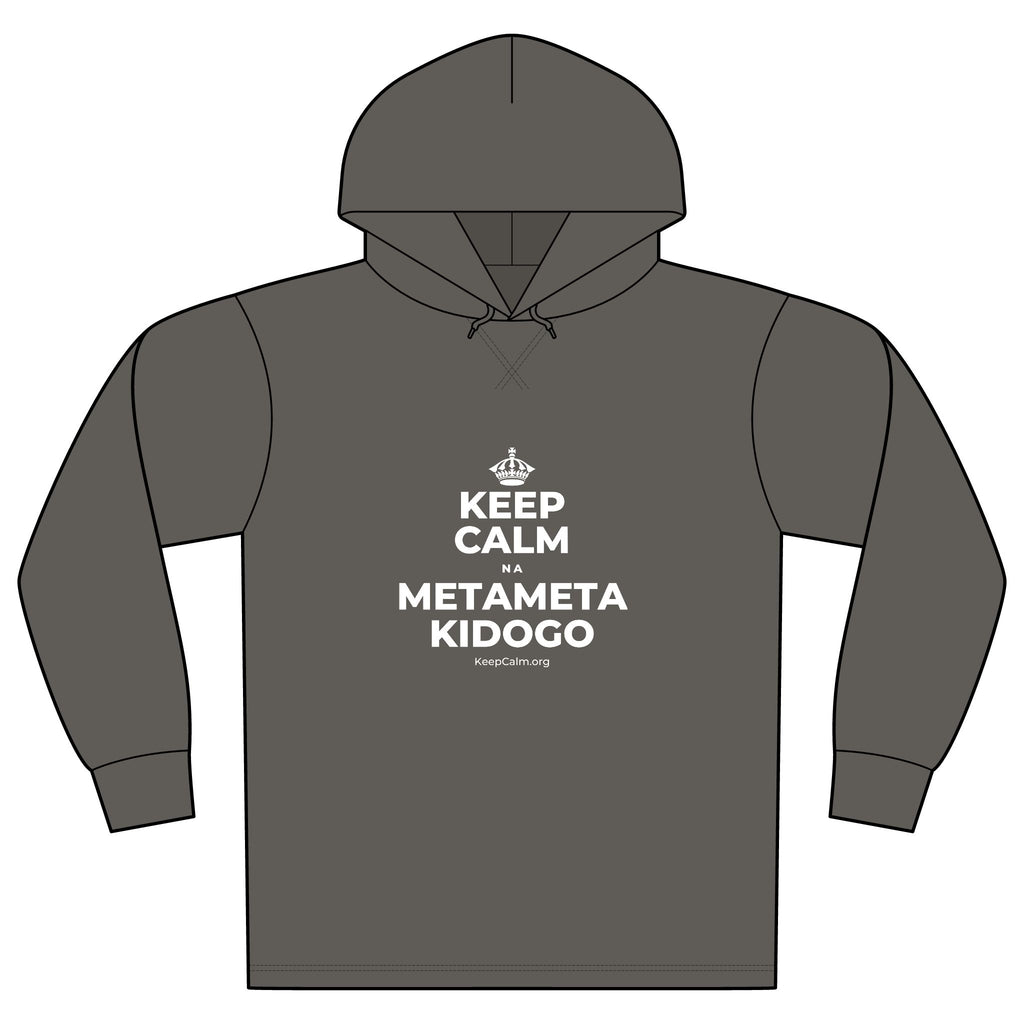 KEEP CALM NA METAMETA KIDOGO Organic Hoodie Tee