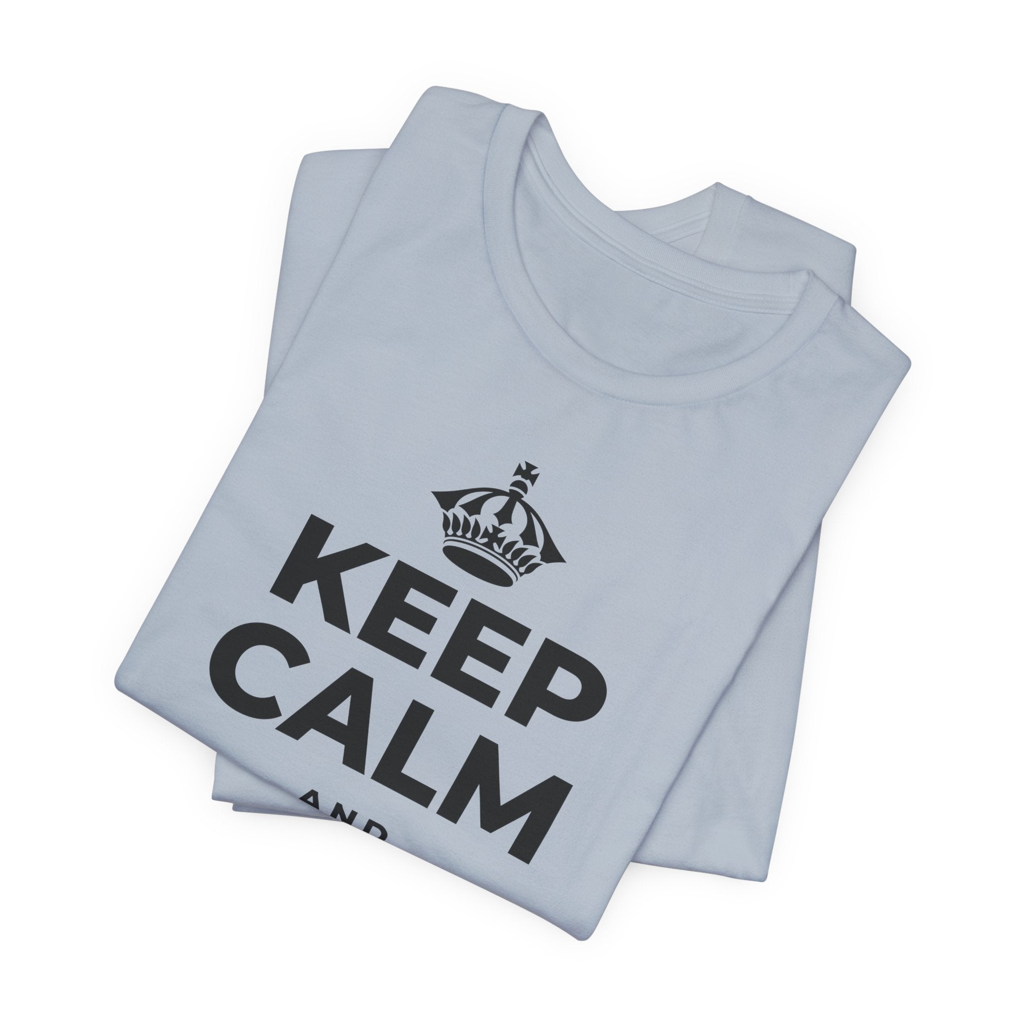 KEEP CALM AND LOOK AHEAD T-Shirt (White–Asphalt)