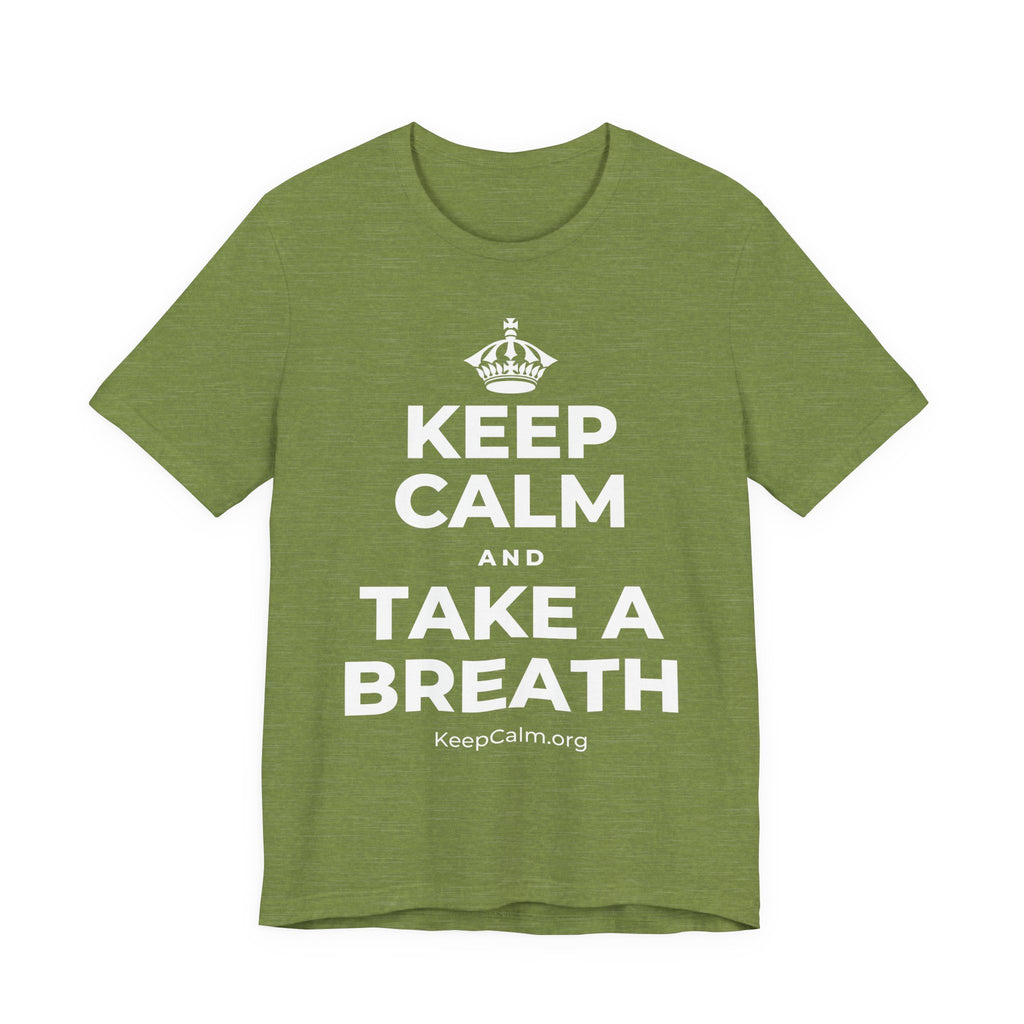KEEP CALM AND TAKE A BREATH T-Shirt (Baby Blue–Silver)