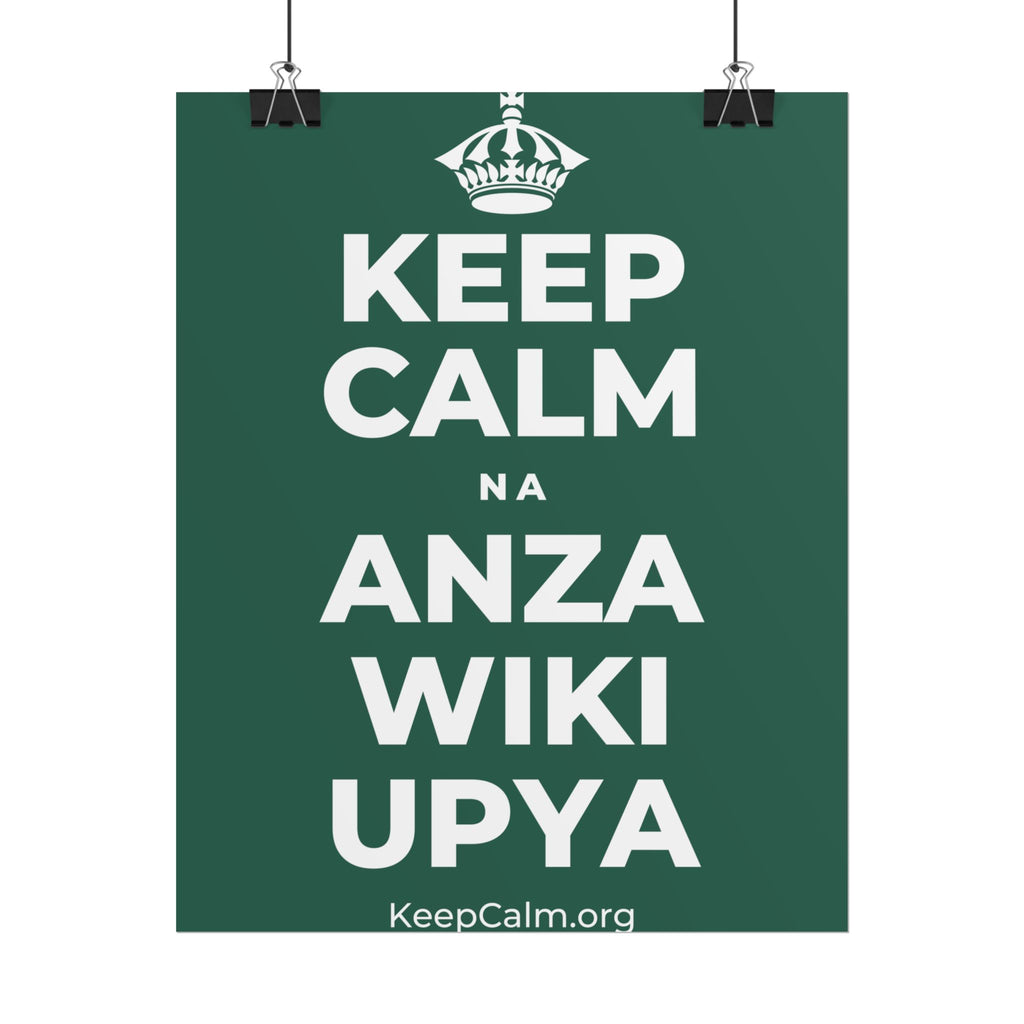 KEEP CALM NA ANZA WIKI UPYA Poster