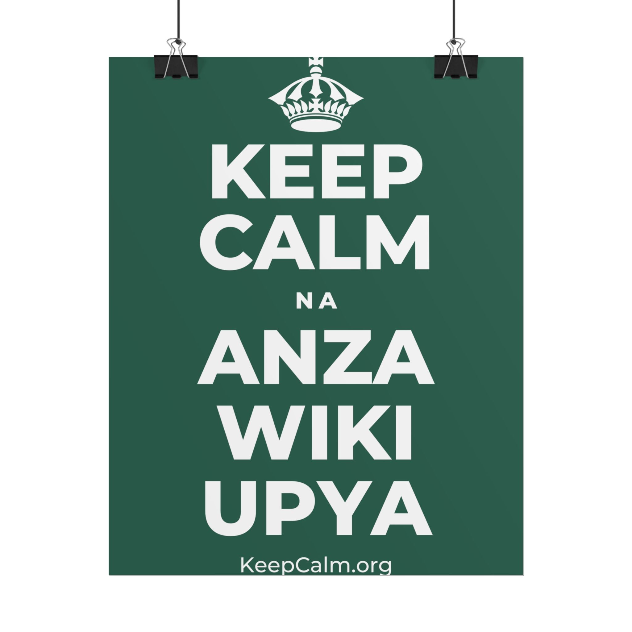 KEEP CALM NA ANZA WIKI UPYA Poster