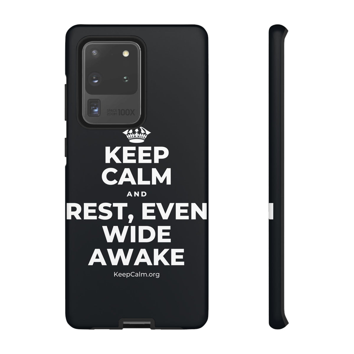 KEEP CALM AND REST, EVEN WIDE AWAKE Phone Case (Dark)