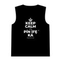 KEEP CALM ATI PÍN ÌFẸ́ KÁ Tank Top