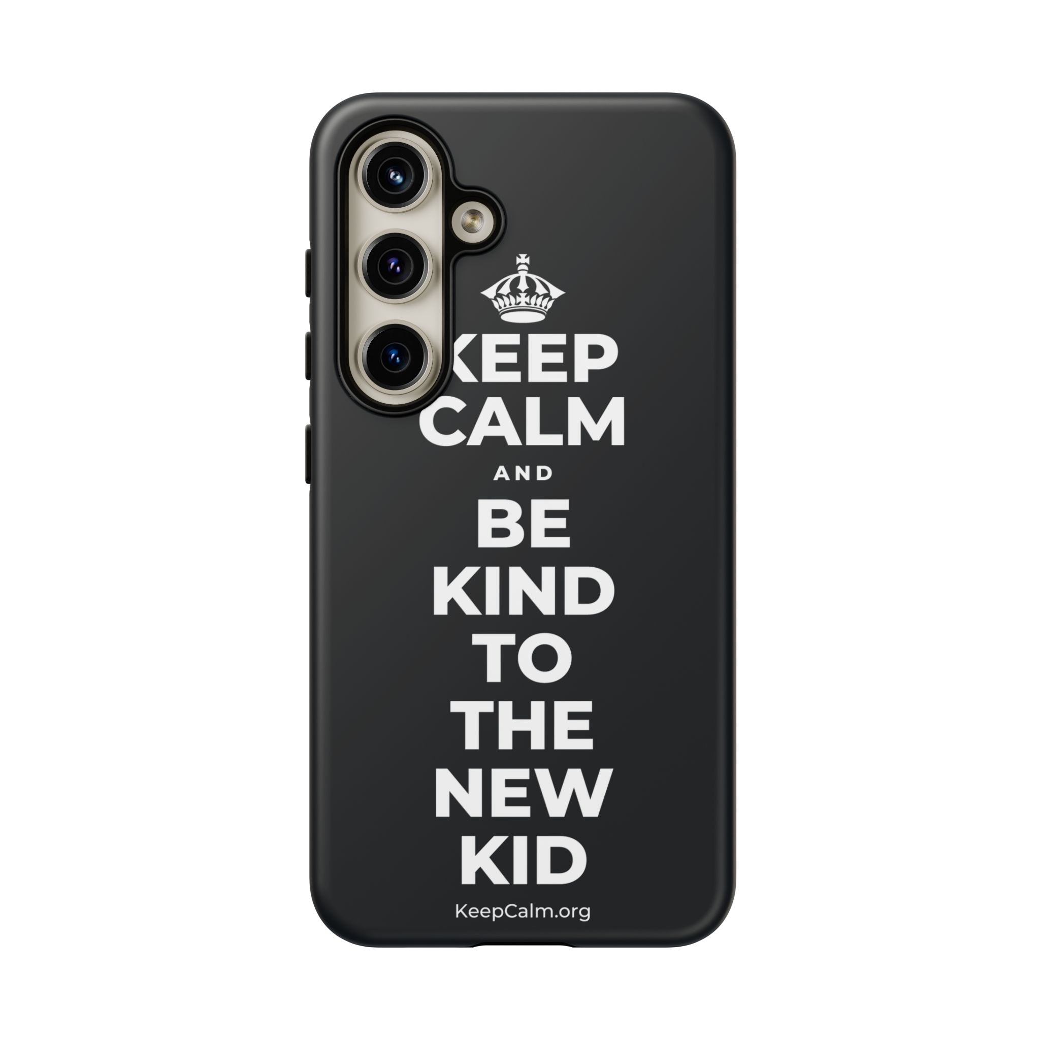 KEEP CALM AND BE KIND TO THE NEW KID Phone Case (Dark)