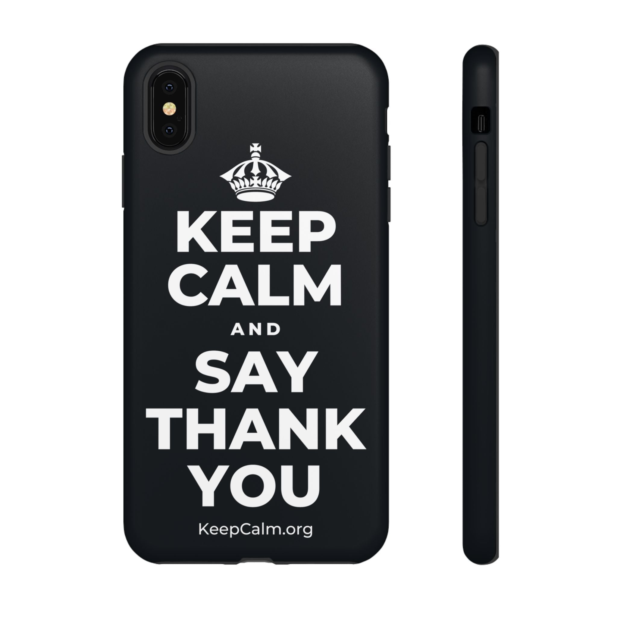 KEEP CALM AND SAY THANK YOU Phone Case (Dark)