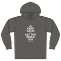 KEEP CALM AND LET THE SMILE OUT Organic Hoodie Tee