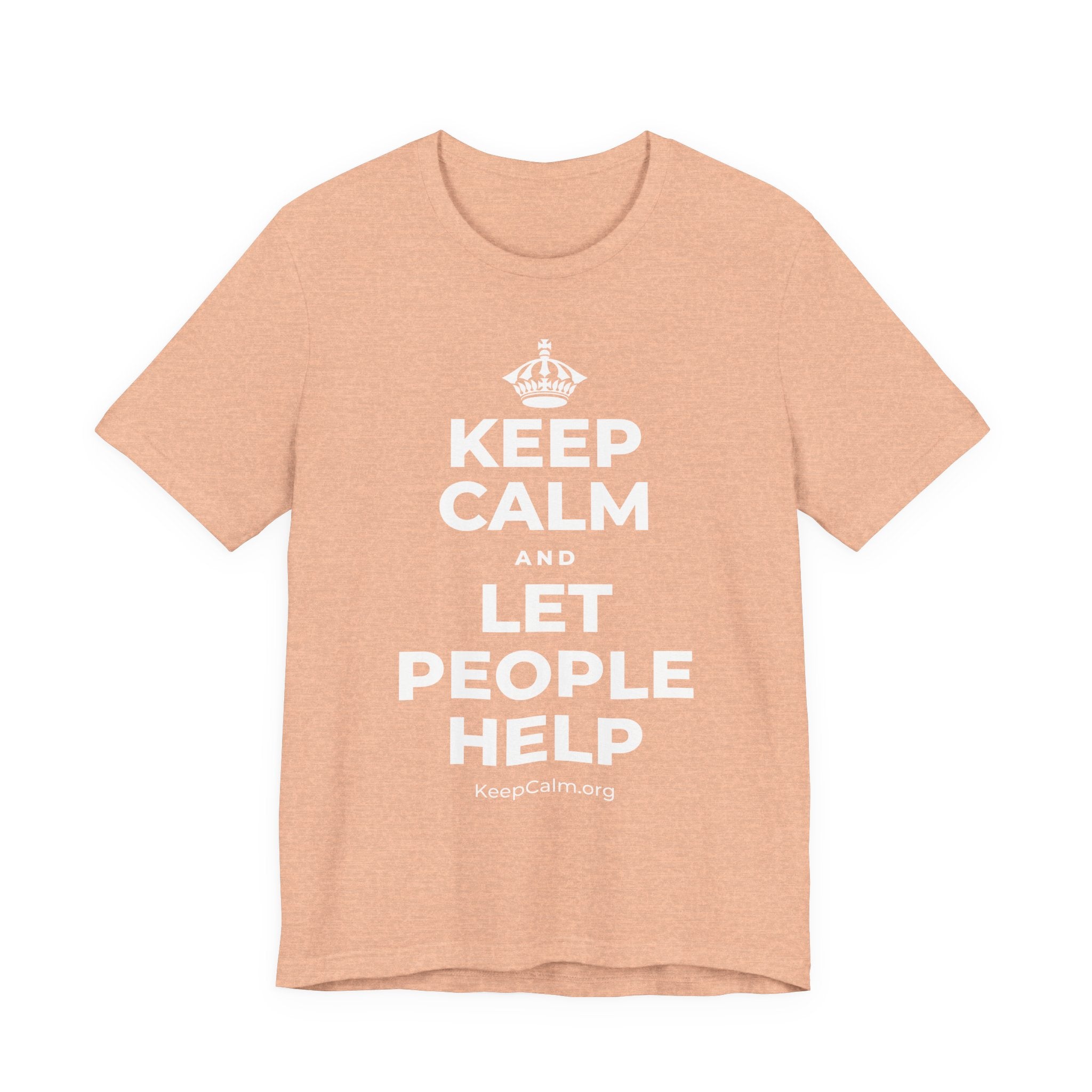 KEEP CALM AND LET PEOPLE HELP T-Shirt (Soft Cream–Heather Mauve)