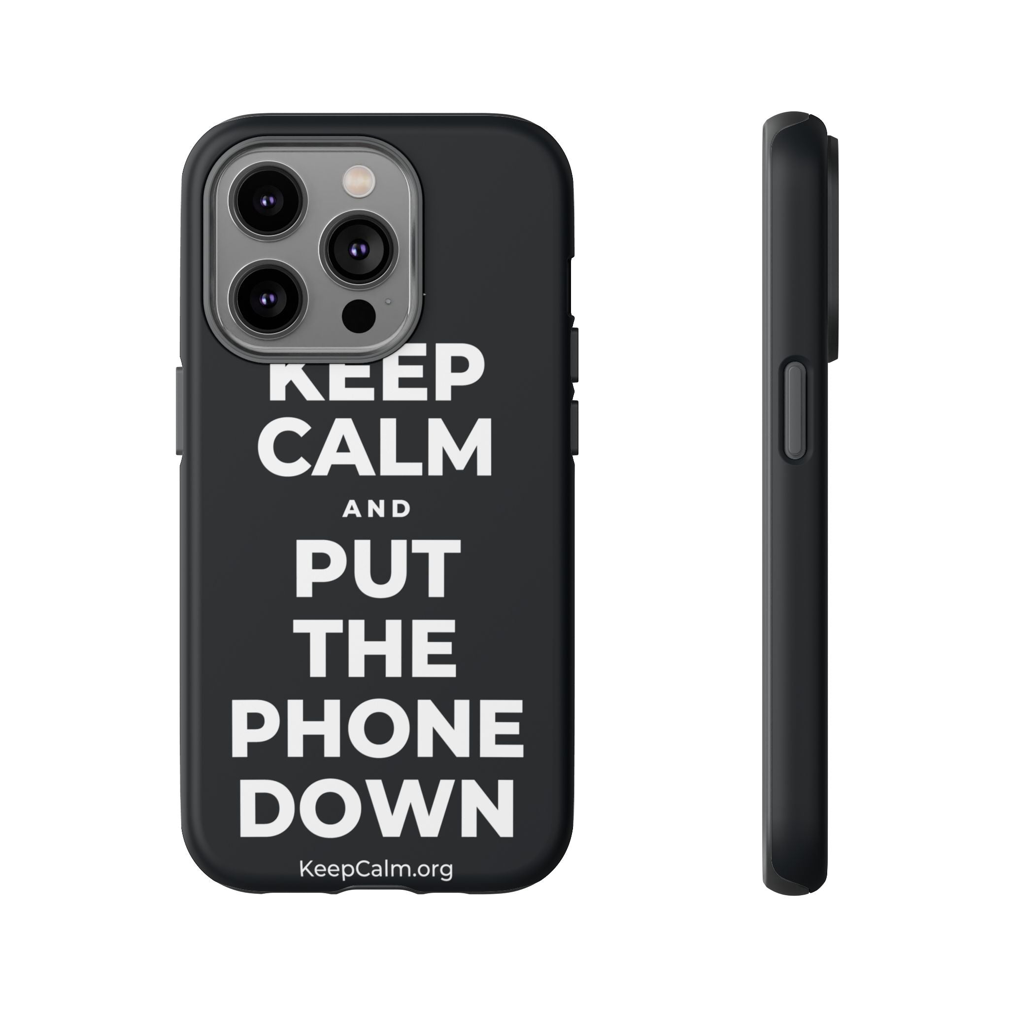 KEEP CALM AND PUT THE PHONE DOWN Phone Case (Dark)
