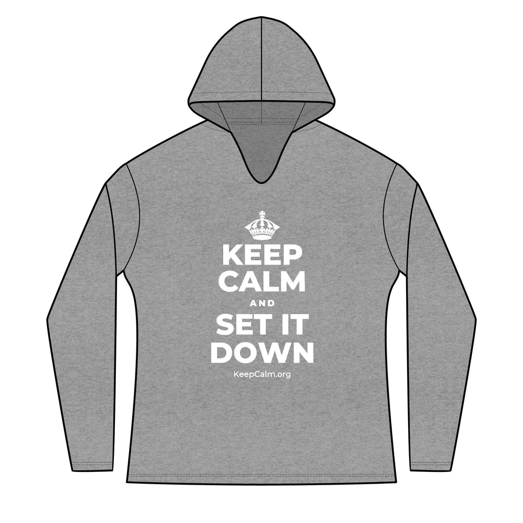 KEEP CALM AND SET IT DOWN Women's Long Sleeve Hoodie