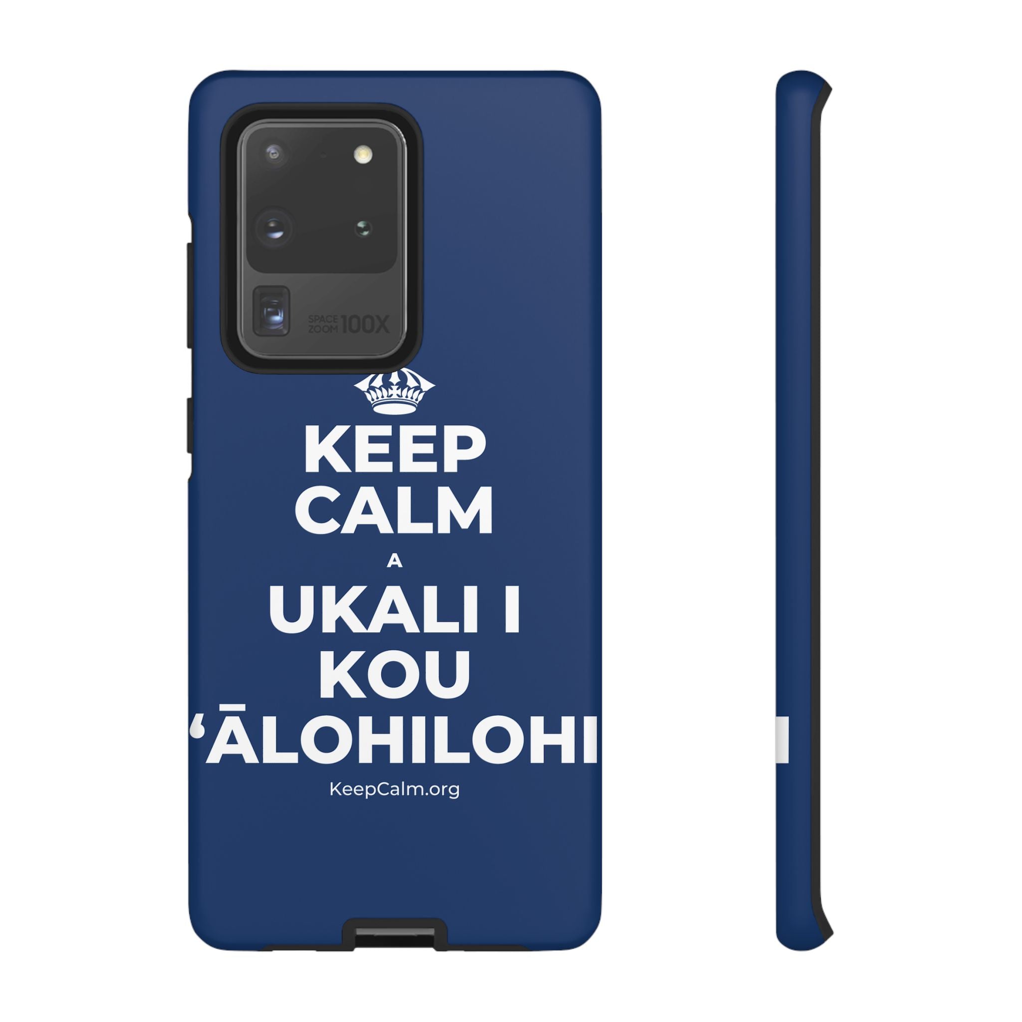 KEEP CALM A UKALI I KOU ʻĀLOHILOHI Phone Case