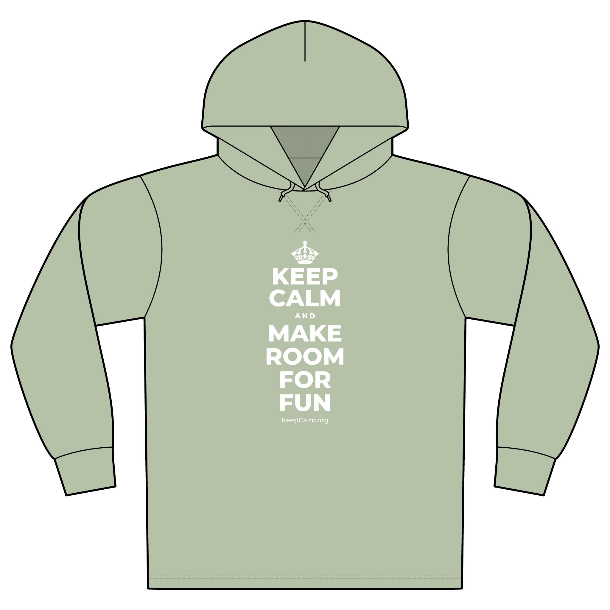 KEEP CALM AND MAKE ROOM FOR FUN Organic Hoodie Tee