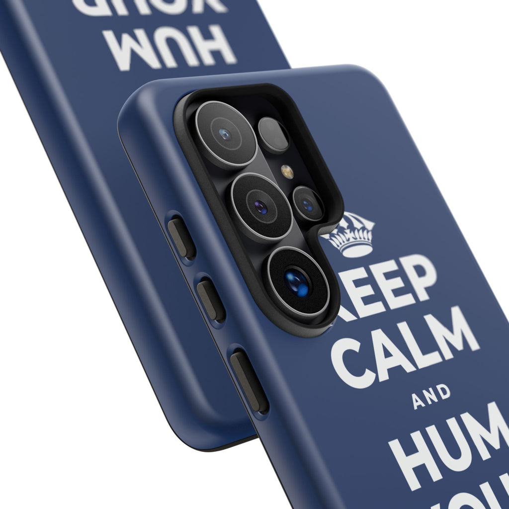 KEEP CALM AND HUM YOUR FAVORITE TUNE Phone Case