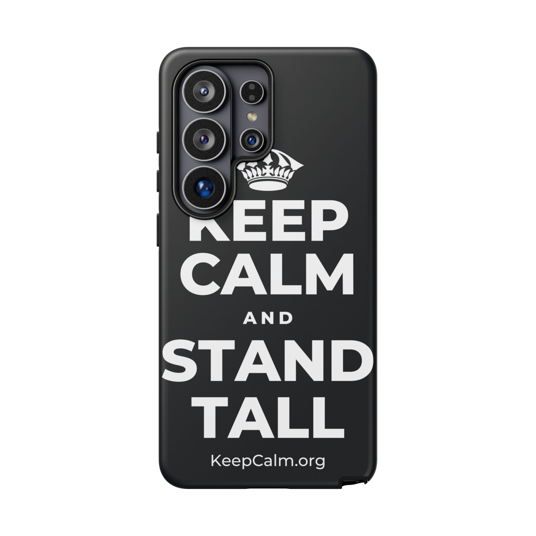KEEP CALM AND STAND TALL Phone Case (Dark)