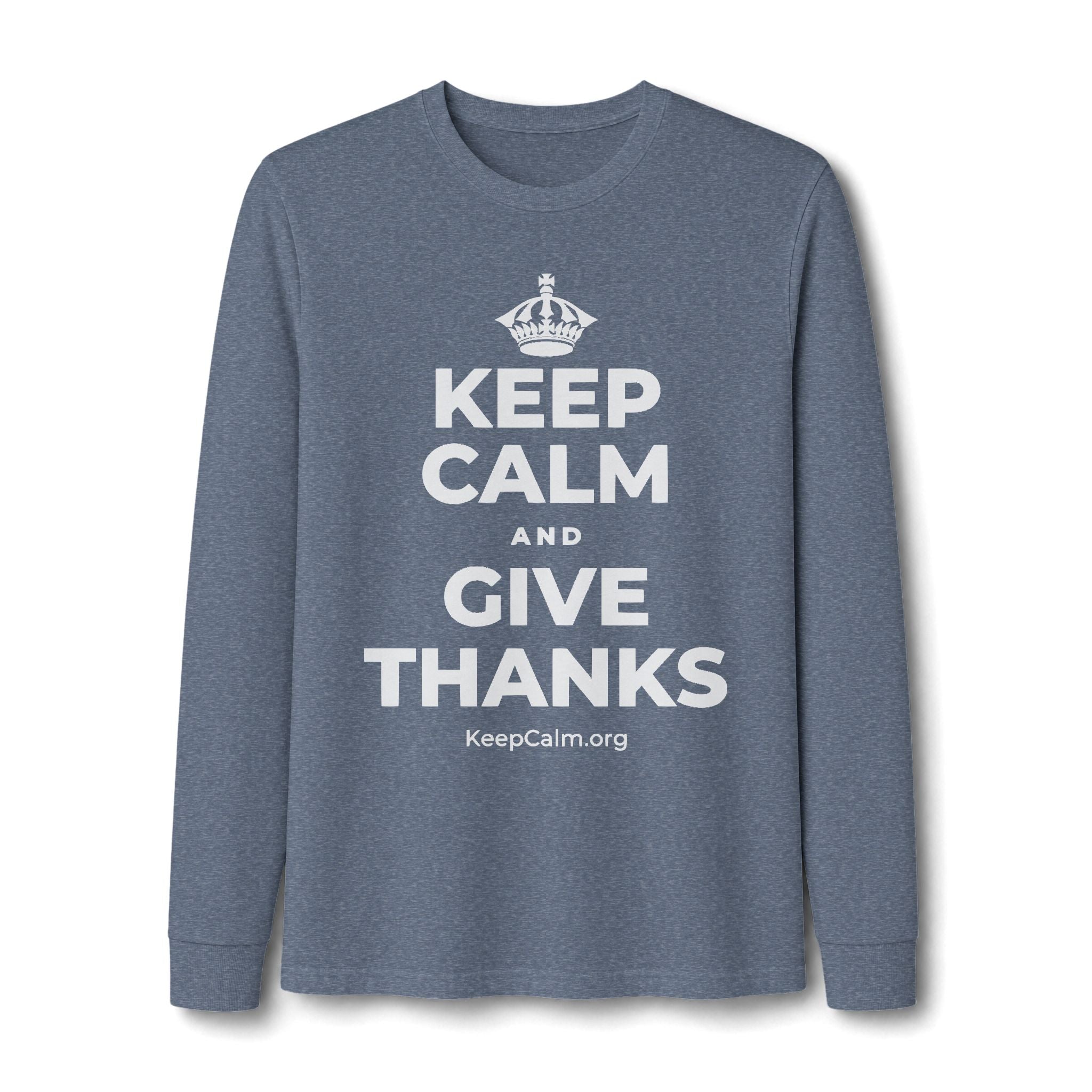 KEEP CALM AND GIVE THANKS Long Sleeve Tee