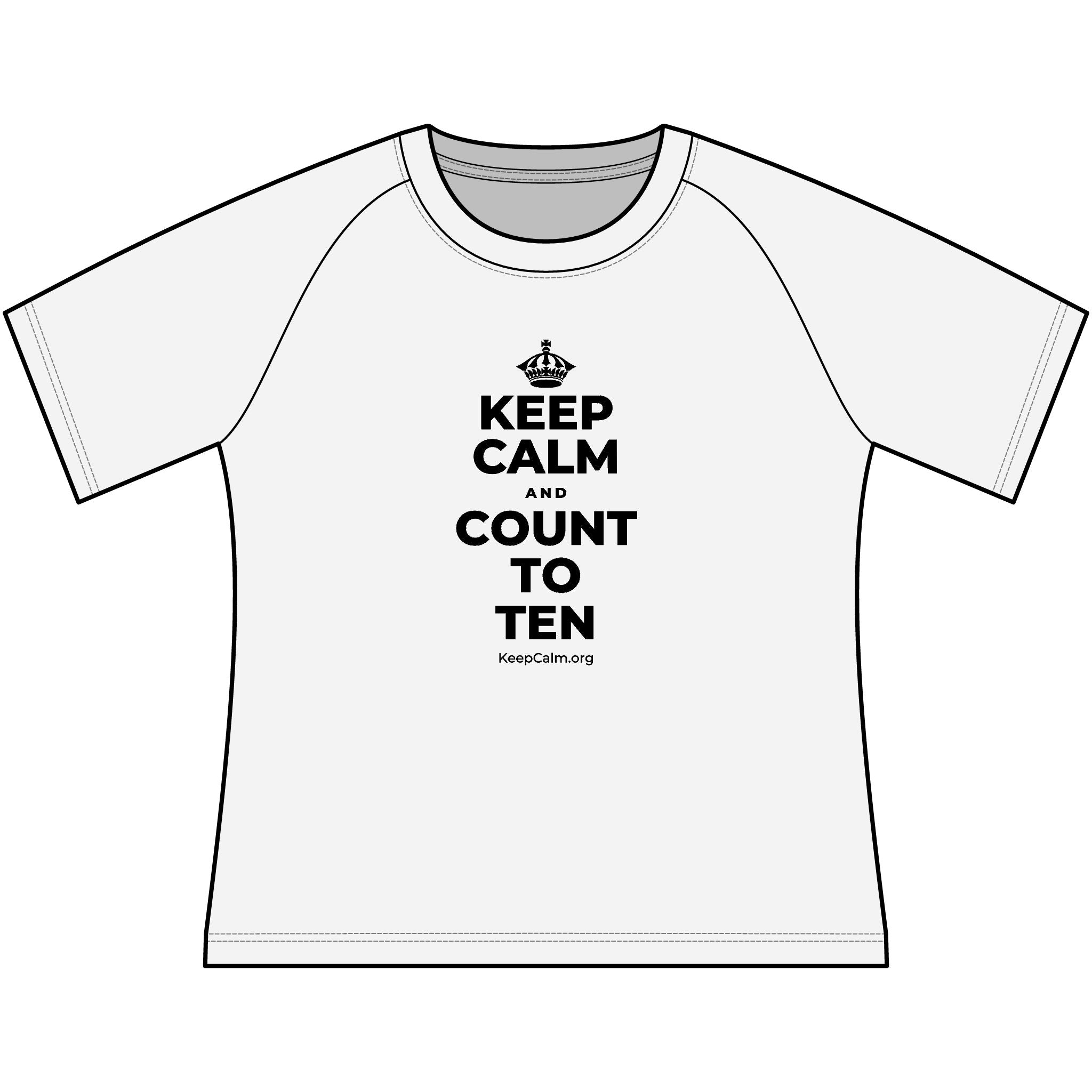 KEEP CALM AND COUNT TO TEN Women's Raglan Tee