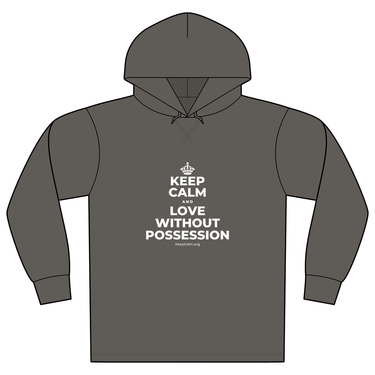 KEEP CALM AND LOVE WITHOUT POSSESSION Organic Hoodie Tee