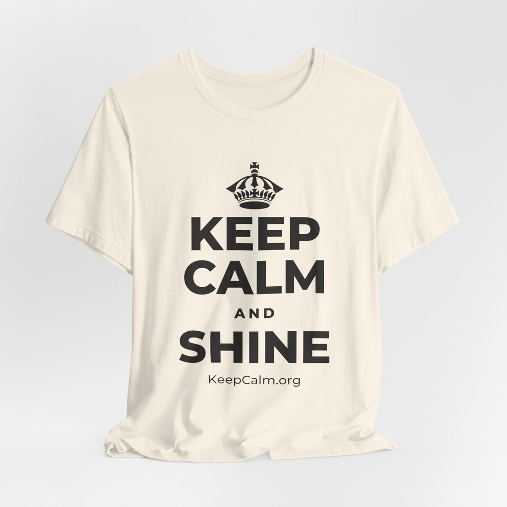 KEEP CALM AND SHINE T-Shirt (White–Asphalt)