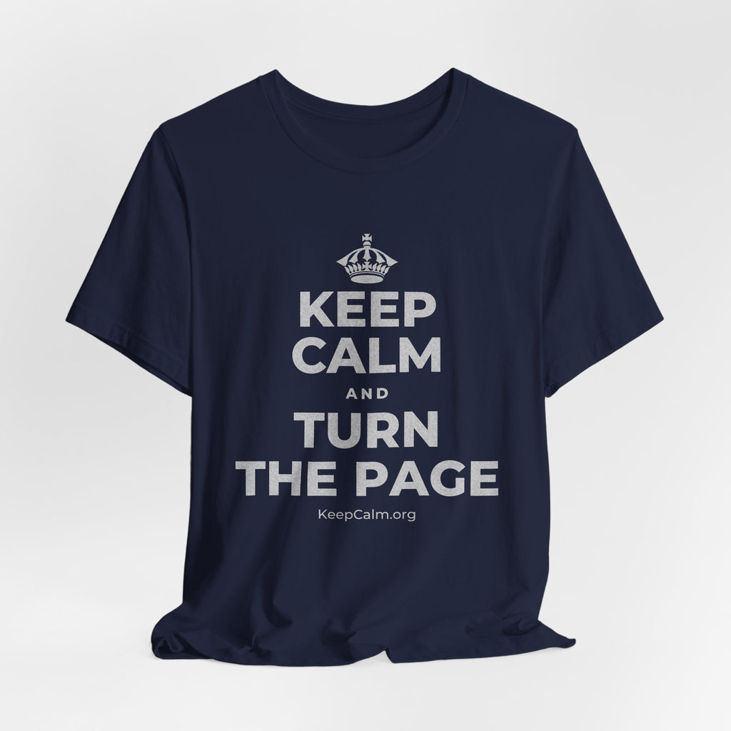 KEEP CALM AND TURN THE PAGE T-Shirt (White–Asphalt)