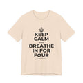 KEEP CALM AND BREATHE IN FOR FOUR T-Shirt (Soft Cream–Heather Mauve)