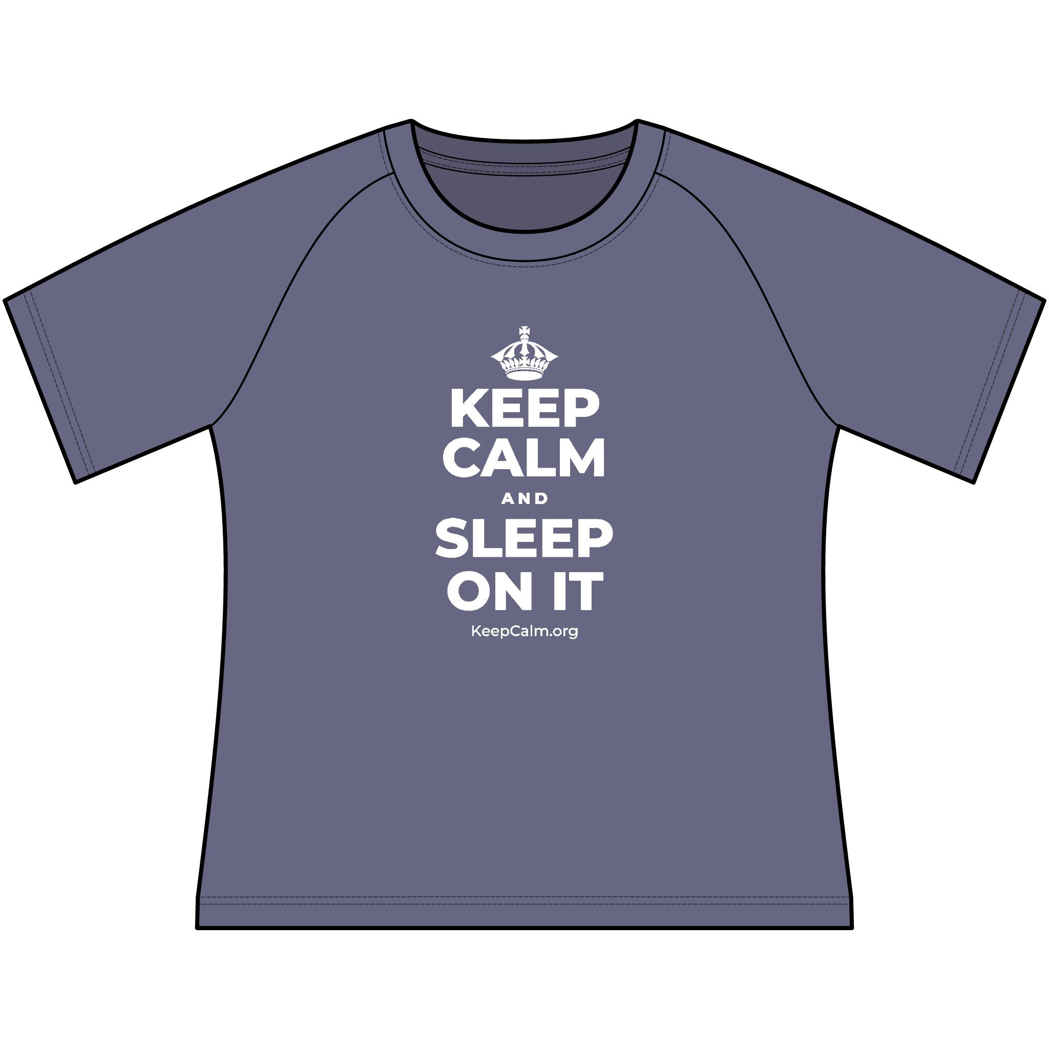 KEEP CALM AND SLEEP ON IT Women's Raglan Tee