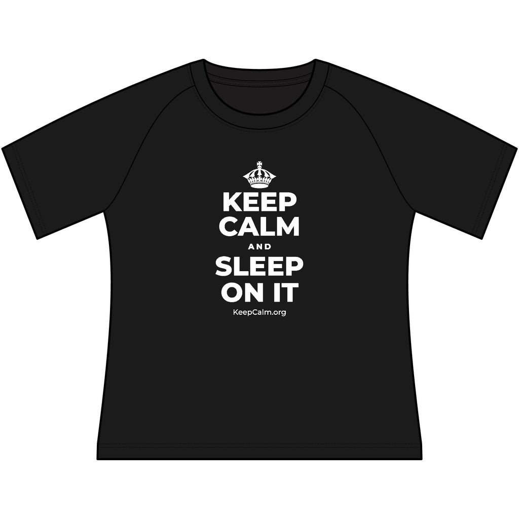 KEEP CALM AND SLEEP ON IT Women's Raglan Tee