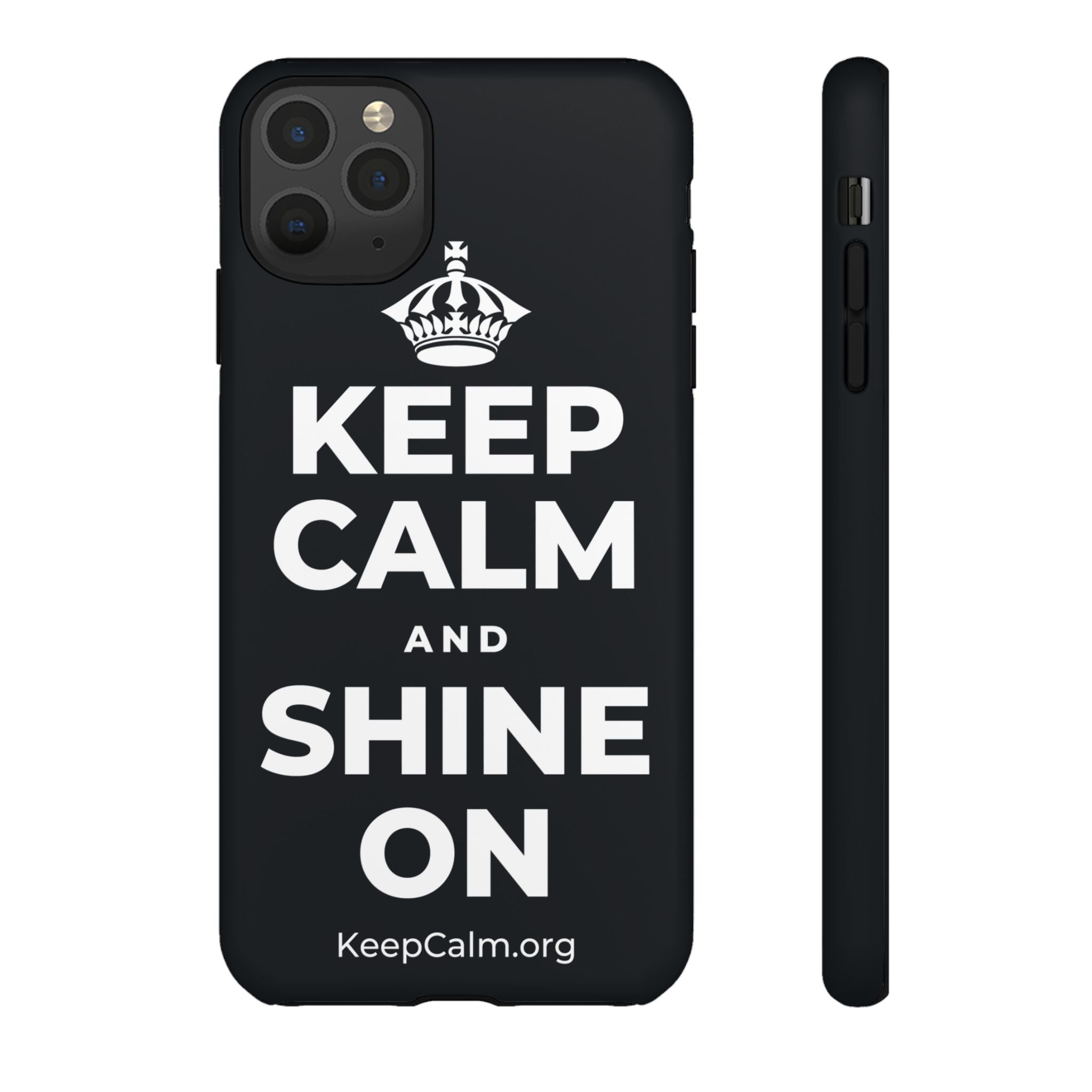 KEEP CALM AND SHINE ON Phone Case (Dark)