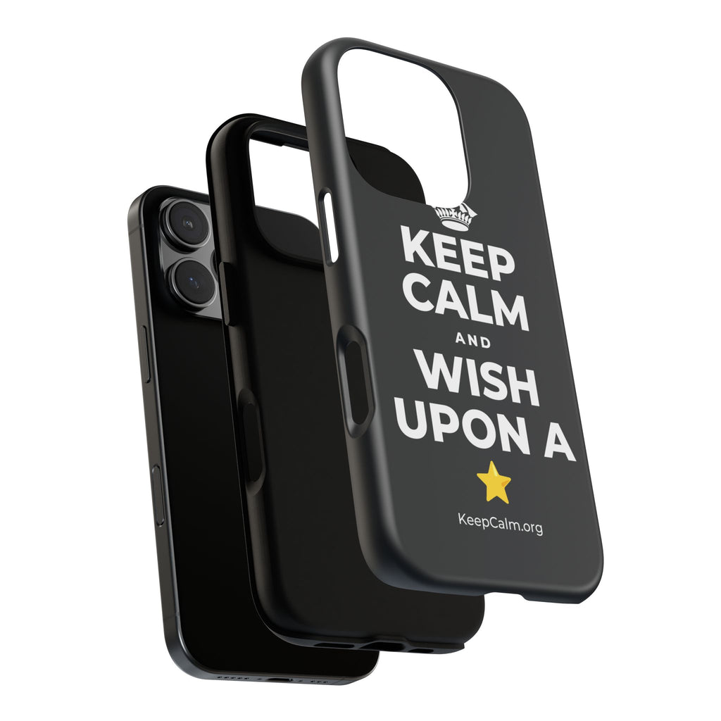 KEEP CALM AND WISH UPON A ⭐ Phone Case (Dark)