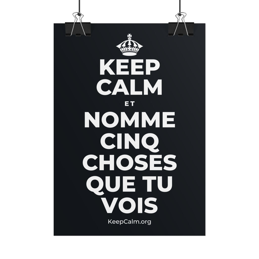 KEEP CALM ET NOMME CINQ CHOSES QUE TU VOIS Poster (Dark)