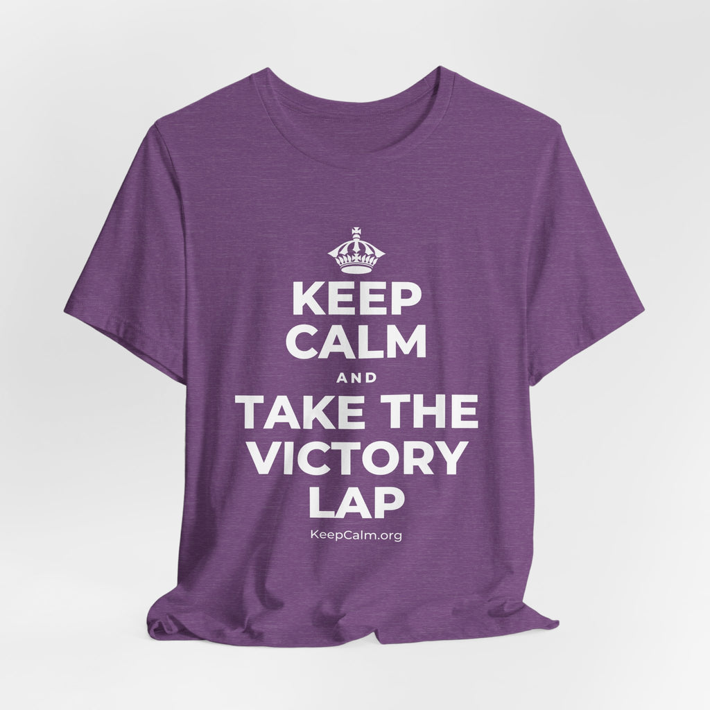 KEEP CALM AND TAKE THE VICTORY LAP T-Shirt (Baby Blue–Silver)