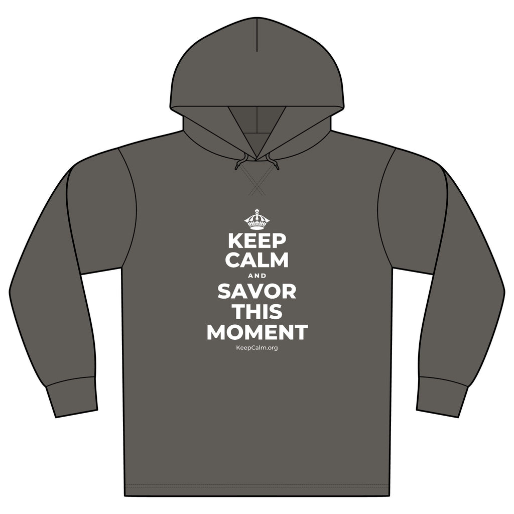 KEEP CALM AND SAVOR THIS MOMENT Organic Hoodie Tee