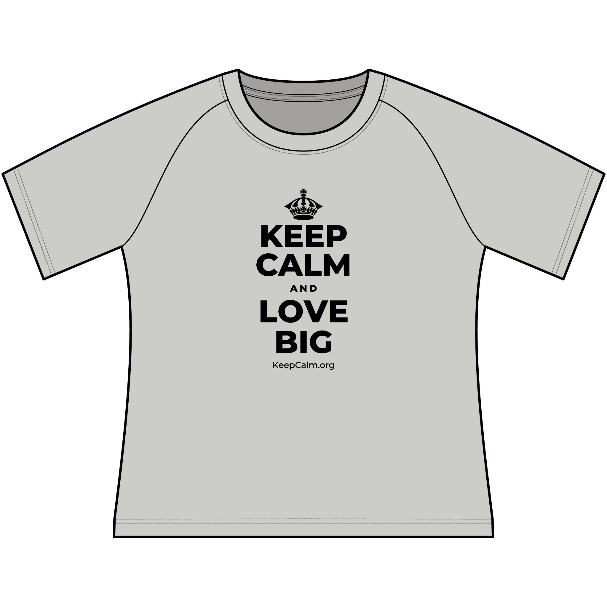 KEEP CALM AND LOVE BIG Women's Raglan Tee