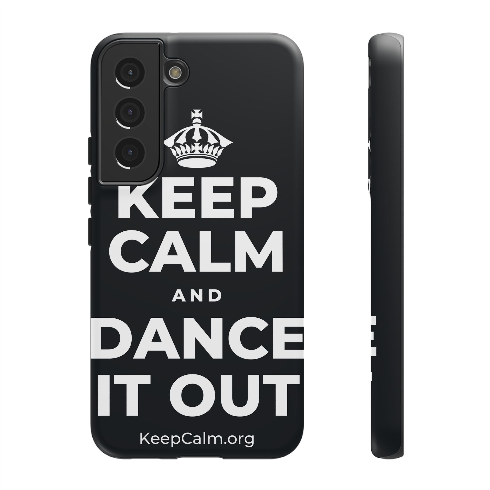 KEEP CALM AND DANCE IT OUT Phone Case (Dark)
