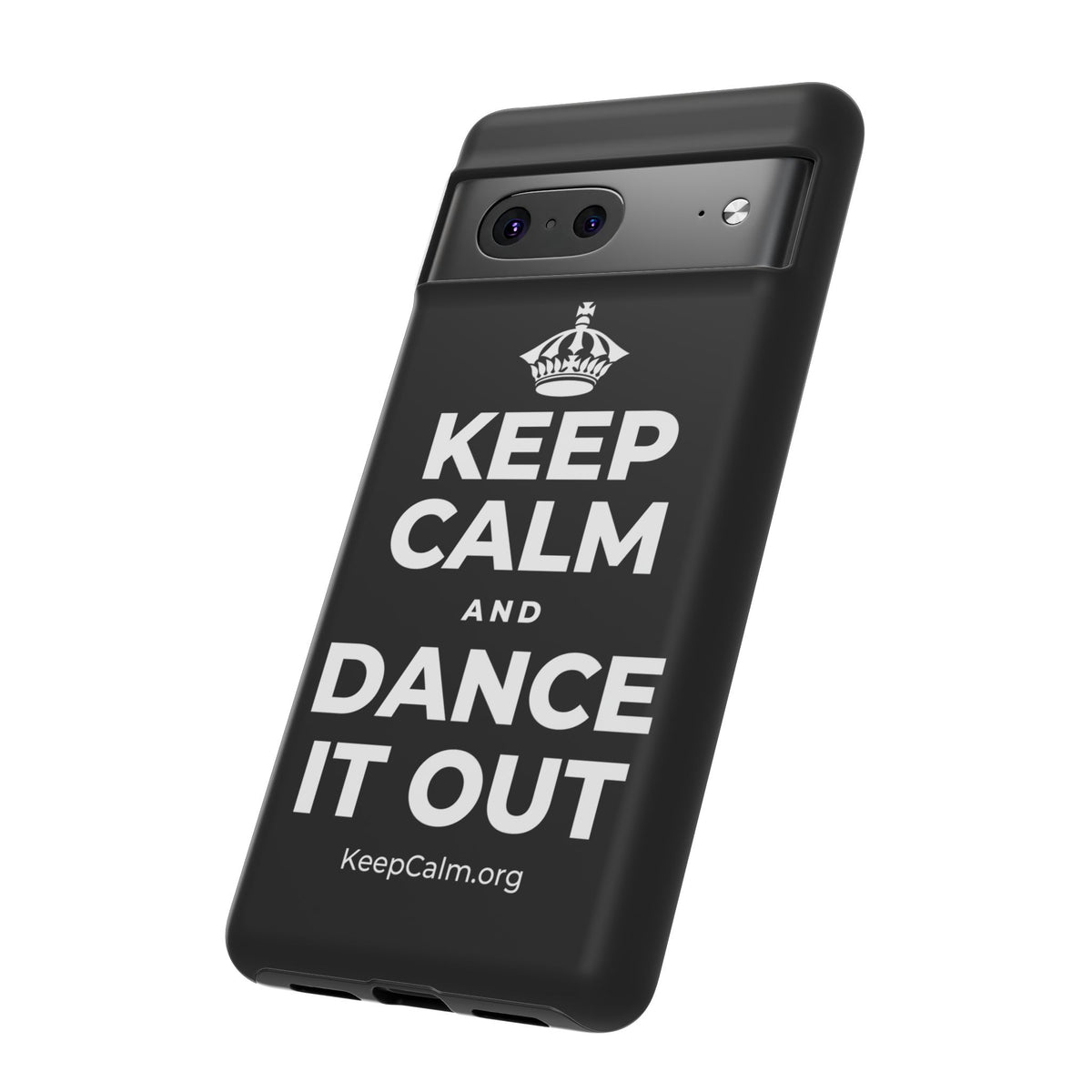 KEEP CALM AND DANCE IT OUT Phone Case
