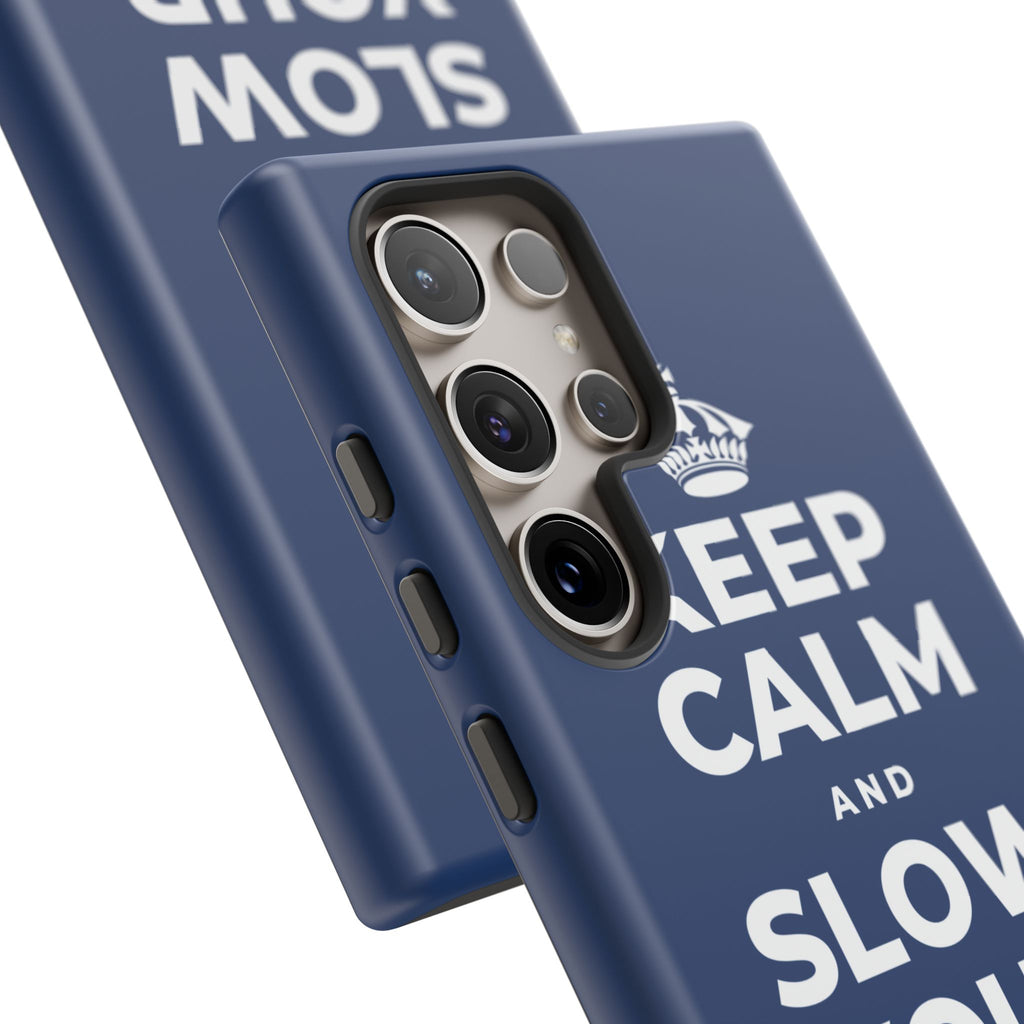 KEEP CALM AND SLOW YOUR SUMMER DAYS Phone Case