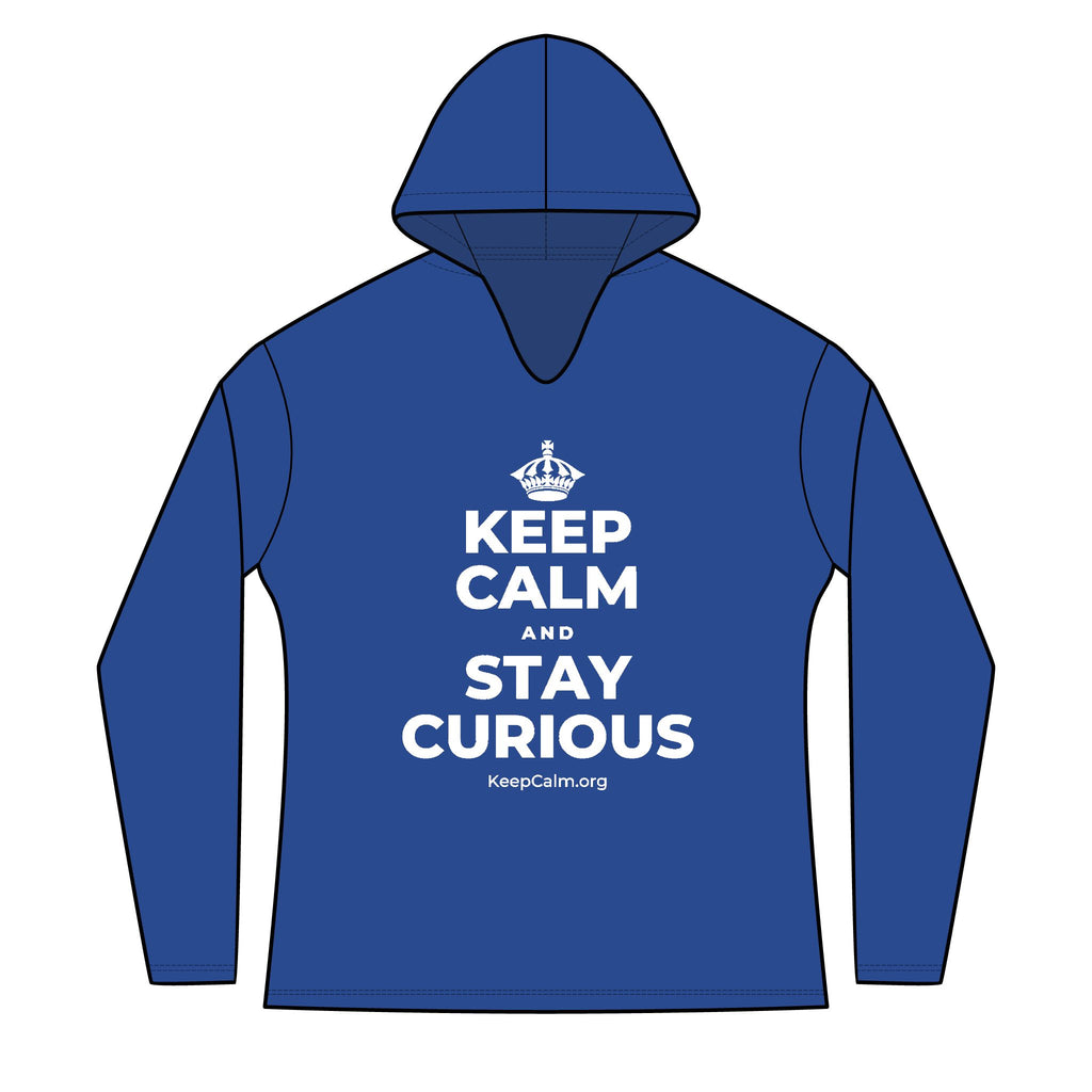 KEEP CALM AND STAY CURIOUS Women's Long Sleeve Hoodie