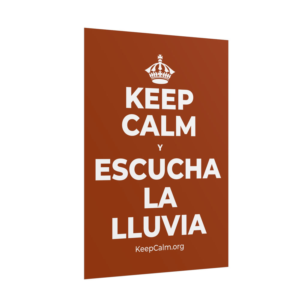 KEEP CALM Y ESCUCHA LA LLUVIA Poster