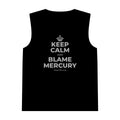 KEEP CALM AND BLAME MERCURY Tank Top