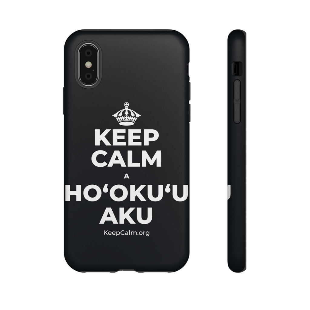 KEEP CALM A HOʻOKUʻU AKU Phone Case (Dark)